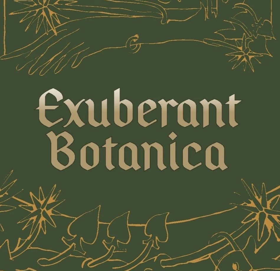 Exuberant Botanica