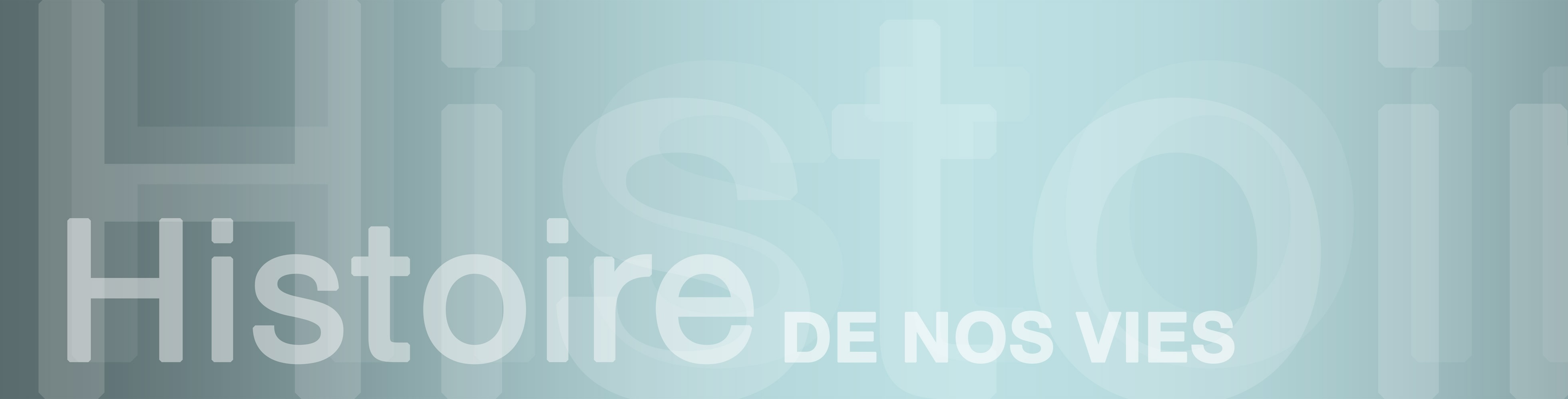 Histoires de nos vies